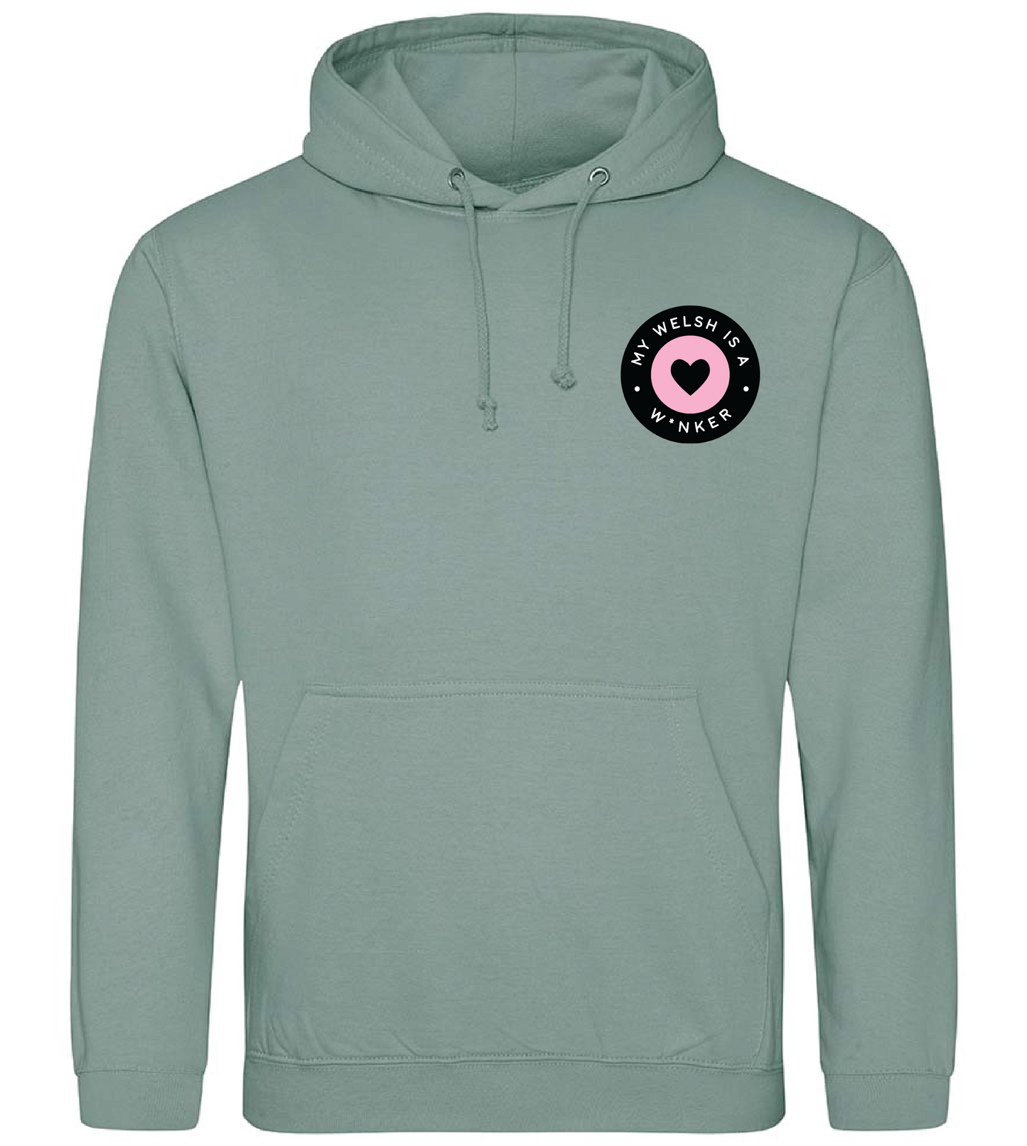 My Welsh is a...Hoodie