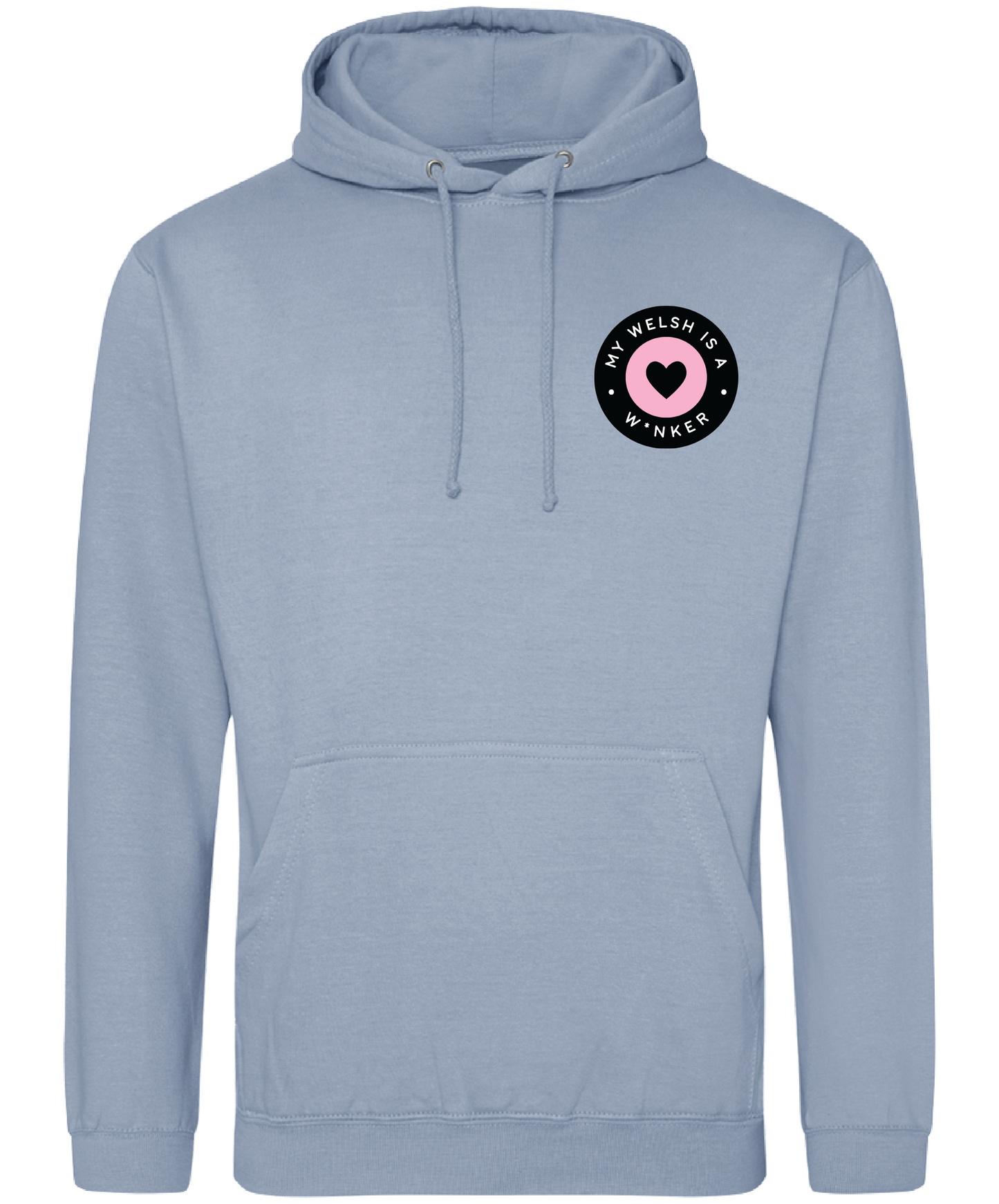 My Welsh is a...Hoodie