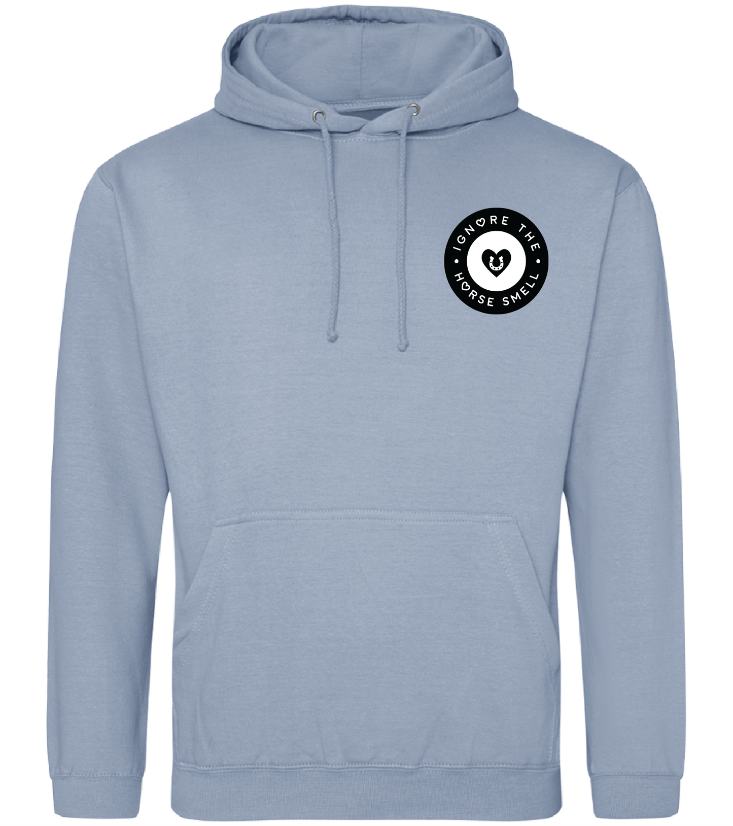 Ignore the Horse Smell Hoodie